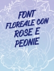 Image for Font floreale con rose e peonie