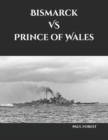 Image for Bismarck VS Prince of Wales
