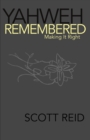 Image for Yahweh Remembered--Making It Right