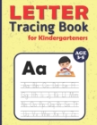 Image for Letter Tracing Book for Kindergarteners Ages 3-5 : Handwriting Practice for Kids, Letter Tracing Book for Preschoolers (Alphabet Letters Tracing)