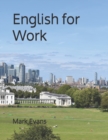 Image for English for Work : An English course for beginners