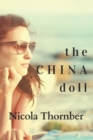 Image for The China Doll : A Prequel to Chasing Butterflies