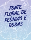 Image for Fonte Floral de Peonias e Rosas