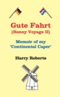 Image for Gute Fahrt : Memoir of my continental caper