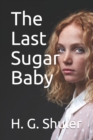 Image for The Last Sugar Baby