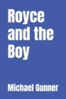 Image for Royce and the boy