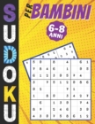 Image for Sudoku Per Bambini 6-8 Anni