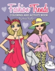 Image for Fashion Trends Coloring and Activity Book