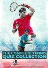 Image for The complete tennis quiz collection