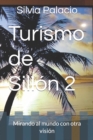 Image for Turismo de Sillon : Mirando al mundo con otra vision