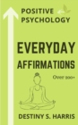 Image for Everyday Affirmations : Positive Psychology (Meditative Edition)