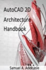 Image for AutoCAD 2D Architecture Handbook