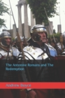 Image for The Antonine Romans and The Redemption