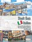 Image for Stadt Quiz Italien Buchspiel fur 2 bis 20 Spieler Wer erkennt Florenz, Mailand, Rom &amp; Venedig?