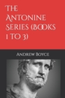Image for The Antonine Series (Books 1 to 3)
