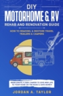 Image for DIY Motorhome &amp; RV Rehab and Renovation Guide