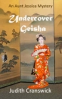 Image for Undercover Geisha