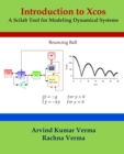 Image for Introduction to Xcos : A Scilab Tool for Modeling Dynamical Systems