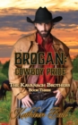 Image for Brogan : Cowboy Pride: Christian Historical Romance