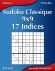 Image for Sudoku Classique 9x9 - 17 Indices - Volume 1 - 276 Grilles