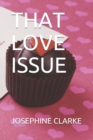 Image for That Love Issue