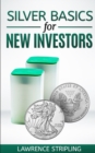 Image for Silver Basics For New Investors