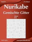 Image for Nurikabe Gemischte Gitter - Mittel - Band 9 - 276 Ratsel