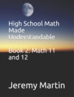 Image for High School Math Made Understandable Book 2