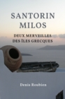 Image for Santorin - Milos. Deux merveilles des Iles Grecques