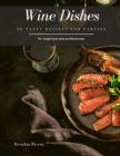 Image for Wine Dishes : 30 Tasty recipes for Parties