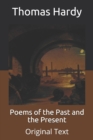 Image for Poems of the Past and the Present : Original Text