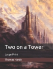 Image for Two on a Tower : Large Print