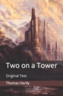 Image for Two on a Tower : Original Text