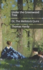 Image for Under the Greenwood Tree : Or, The Mellstock Quire