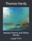 Image for Wessex Poems and Other Verses : Large Print