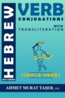Image for Most Common Hebrew Verb Conjugations with Transliteration : Simple Verbs