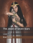 Image for The Jewel of Seven Stars : Large Print