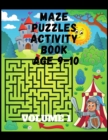 Image for Maze puzzles Activity book Age 9-10 - Volume 1