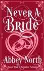 Image for Never A Bride
