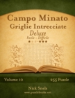 Image for Campo Minato Griglie Intrecciate Deluxe - Da Facile a Difficile - Volume 10 - 255 Puzzle