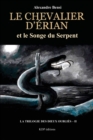 Image for Le chevalier d&#39;Erian et le Songe du Serpent