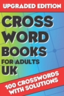Image for Crossword Books for Adults UK : Crossword Puzzle Books for Adults, Crossword for Men and Women, Challenging Crossword Puzzles with Solutions