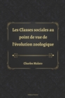 Image for Les Classes sociales au point de vue de l&#39;evolution zoologique