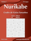 Image for Nurikabe Grades de Varios Tamanhos - Facil ao Dificil - Volume 7 - 276 Jogos
