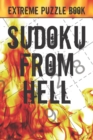 Image for Sudoku From Hell : Extreme Puzzle Book Adult, Very Hard Sudoku Puzzle Books, The Hardest Sudoku Ever, The Huge Book of Sudoku Puzzles,