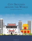 Image for City Skylines around the World Coloring Book for Adults 3 &amp; 4