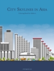 Image for City Skylines in Asia Coloring Book for Adults 2