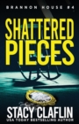 Image for Shattered Pieces