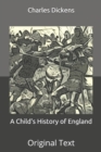 Image for A Child&#39;s History of England : Original Text