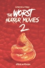 Image for The Worst Horror Movies 2